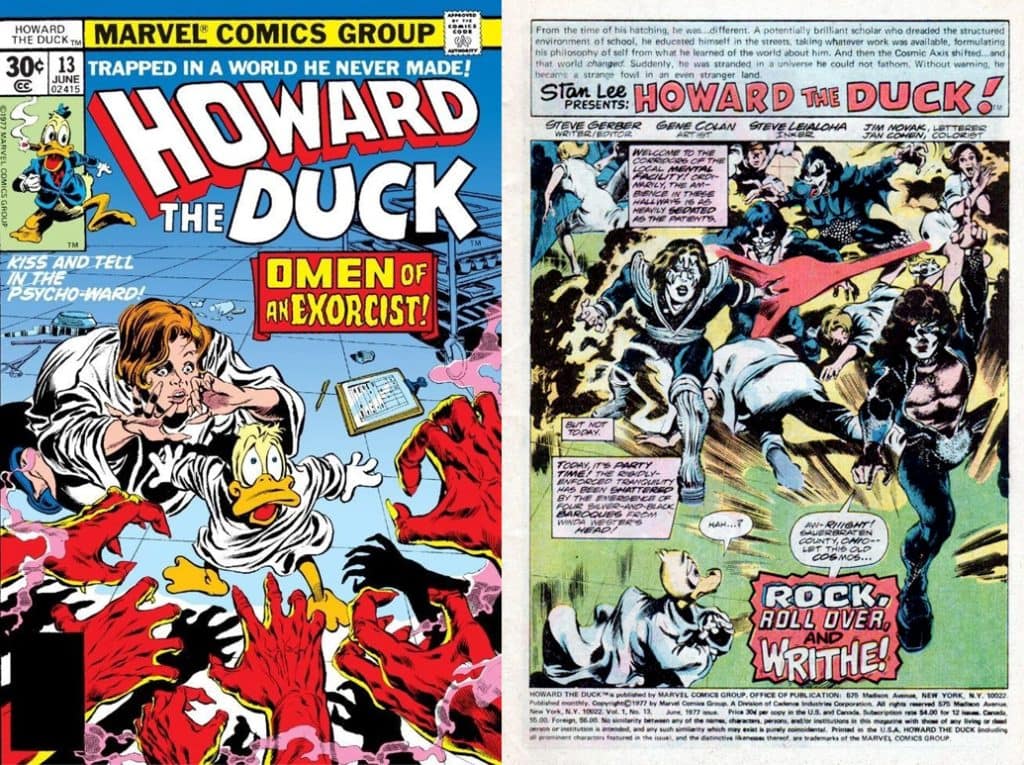 Kiss appears in the comic Howard The Duck #13, 22. March 1977