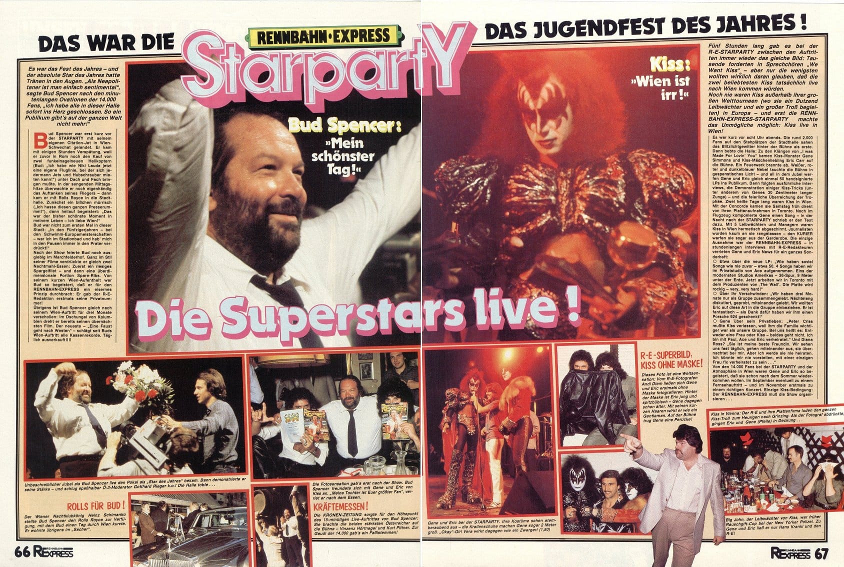 On 31. May, 1981, Gene Simmons and Eric Carr attended the "Rennbahn Express Star Party" which took place in the Vienna Stadthalle, Austria. On 31. May, 1981, Gene Simmons and Eric Carr attended the "Rennbahn Express Star Party" which took place in the Vienna Stadthalle, Austria.