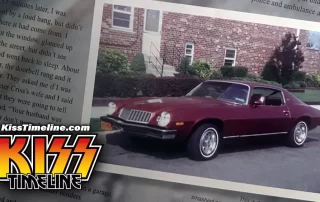 On 21. February, 1977, Peter Criss crashed his Camaro in his garage after a long night partying and playing with Kiss at the Nassau Coliseum for 16500 fans.